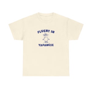 Fluent In Yapanese Unisex afbeelding 8