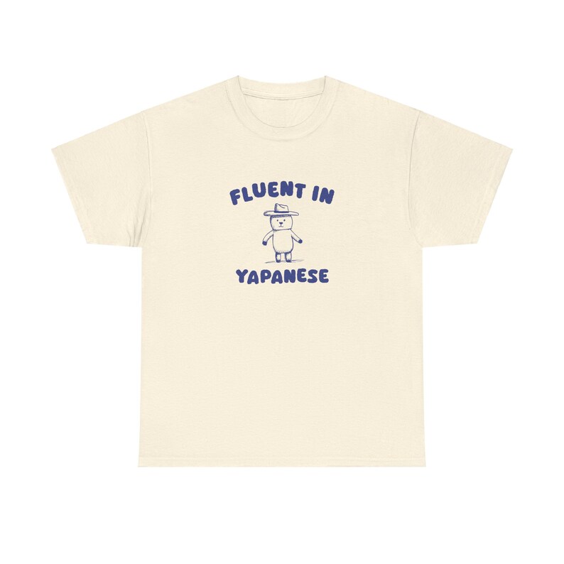 Fluent In Yapanese Unisex zdjęcie 8