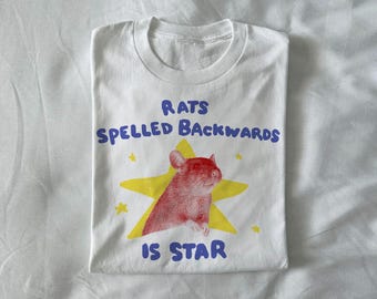 rats spelled backwards is star - unisex rat t shirt, funny animal t shirt, rat gift, weird t shirt, unhinged shirt, relatable shirt