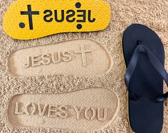 JESUS LOVES YOU Flip Flops with sand imprint - Many colors to choose from