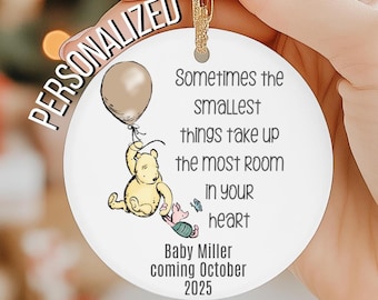 Custom Winnie the Pooh Pregnancy Announcement ornament, Sometimes the smallest things, Disney Baby Announcement gift, Pregnancy Announcement
