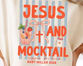 Custom Jesus and Mocktail Pregnancy Announcement Shirt Baby Reveal Tee Christian Mom To Be Gift Summer Baby Shower Shirt Faith Maternity Tee