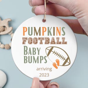 Pumpkins, Football, Baby Bump, Fall Thanksgiving Baby Reveal, Pregnancy Announcement, Sports, Baby Arriving Ornament, New Baby reveal gift
