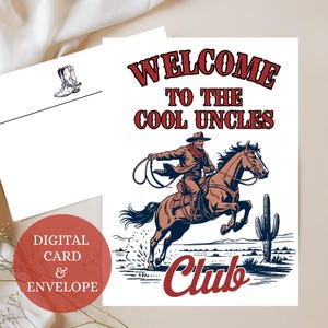 Tarjeta genial del Club del Tío, regalo para el primer día del padre, tarjeta de vaquero, tarjeta divertida de vaquero, regalo para un nuevo tío, anuncio de nacimiento.