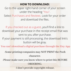 May include: Text-based instructions on how to download a digital purchase from Etsy. The text explains how to find the download link in your purchase history, and notes that digital purchases cannot be downloaded through the Etsy app. The text also includes a note about printing companies and copyright release.