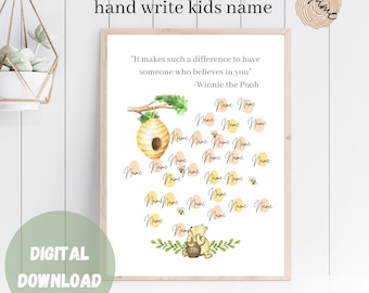 May include: Printable digital download featuring a Winnie the Pooh themed beehive with honey pot and bees. The printable includes a quote from Winnie the Pooh, "It makes such a difference to have someone who believes in you."  The printable has 20 circles for fingerprints or handprints and the text "Name" in each circle.