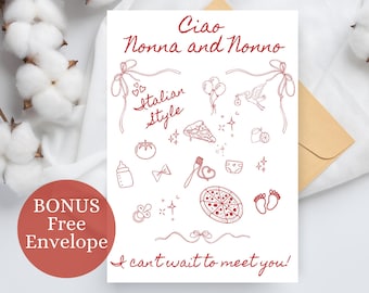 May include: A white greeting card with red line art, featuring the text "Ciao Nonna and Nonno" and "Italian Style." The card includes illustrations of pizza, baby items, and the phrase "I can't wait to meet you!"