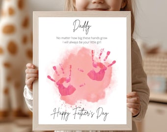 No Matter How Big These Hands, Daddys Little Girl Handprint Gif, Printable Fathers Day Card, Daddy Dad, Gift from Kids, Baby Handprint, DIY