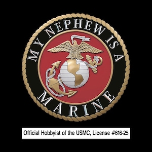 My Nephew is a Marine Decal Sticker - Official Hobbyist of the USMC License # 616-25