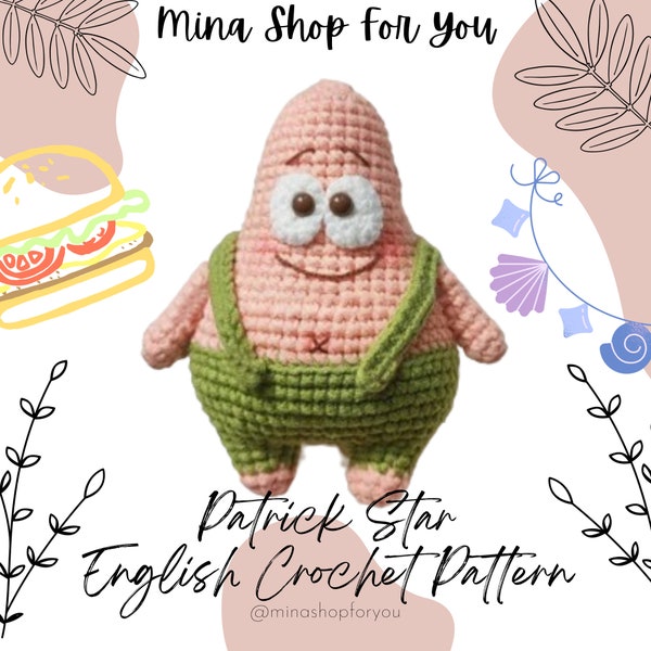 7 inches Patrick pattern | crochet pattern | amigurumi pattern | crochet  | English PDF pattern | minashopforyou