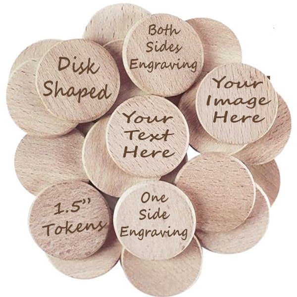 Custom Laser Engraved Wood Tokens | Disks | Milestones | Game Pieces | Challenge Coins | 1.5" Diameter | Personalized Text or Logo