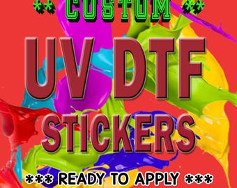 Full Color Custom UVDTF Transfers | Ready To Apply | Decals | Stickers | Cup Wraps