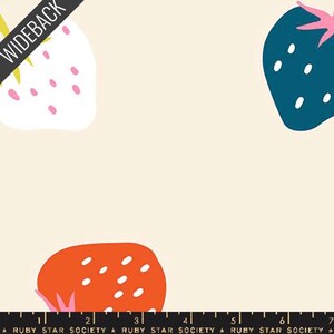 May include: Cream-colored fabric with a repeating pattern of stylized strawberries in white, teal, and orange. The strawberries have pink accents and white seeds. The word "WIDEBACK" is printed diagonally across the top left corner. The bottom edge has a ruler and the text "RUBY STAR SOCIETY".