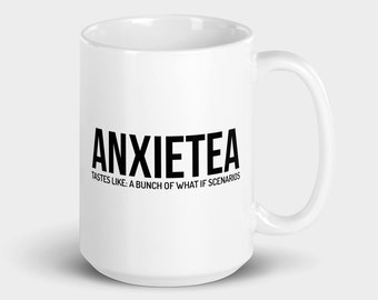 ANXIETEA, Anxiety Mug, Introvert Mug, Sarcastic Mugs, Ceramic Mugs, Gift Mug, Funny Mug, Introvert Gift, Personalized Mug, Work Gifts, INTJ