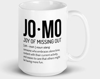 JOMO Anxiety Mug Introvert Mug Sarcastic Mugs Ceramic Mugs Gift Mug Funny Mug Introvert Gift Personalized Mug Work Gifts INTJ Gift for Her
