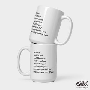 Graphic Designer Mug, Funny Designer Gift, Graphic Design Meme, Final File Meme, Gifts for Designer, Sarcastic Meme Mug, Designer Coffee Mug afbeelding 2