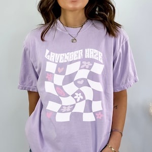 Lavender haze comfort colors shirt, lavender haze groovey shirt