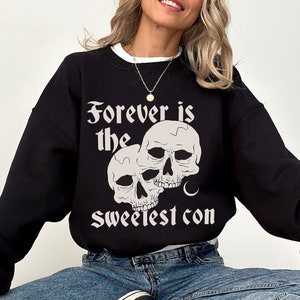 Forever is the sweetest con sweatshirt, you&#39;re a cowboy like me, inspired merch, cowboy like me merch