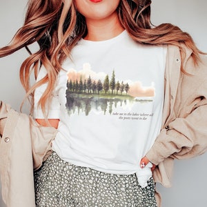 Take me to the lakes Shirt, Songtexte, zu den Seen Tshirt