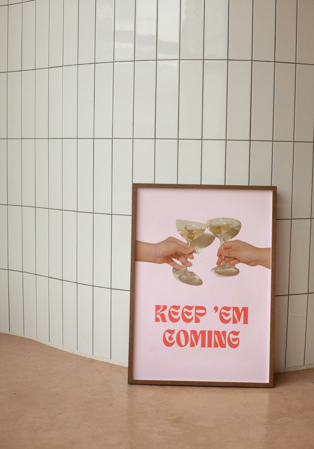Keep 'em Coming Wall Art Bar Cart Print Alcohol Cheers Etsy