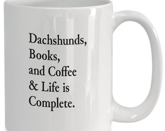 Dachshund Mug/Dachshunds Dog Dad Coffee Mug/Dog Mom/Bookish/Bookworm/Animal Lover/Dachshunds, Books, Coffee/Book Lover/Nerd/Coffee Drinker