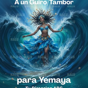 May include: A digital invitation for a Yemaya event featuring a central figure with dark skin and voluminous hair, wearing a blue top and skirt adorned with starfish, surrounded by large ocean waves. Text reads: Estan Invitados A un Guiro/Tambor para Yemaya.