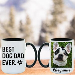 Best Dog Dad Ever Mug With Custom Dog Ears Mug, Best Dog Dad Ever Mug, Personalized Gifts For Dog Dad Mug