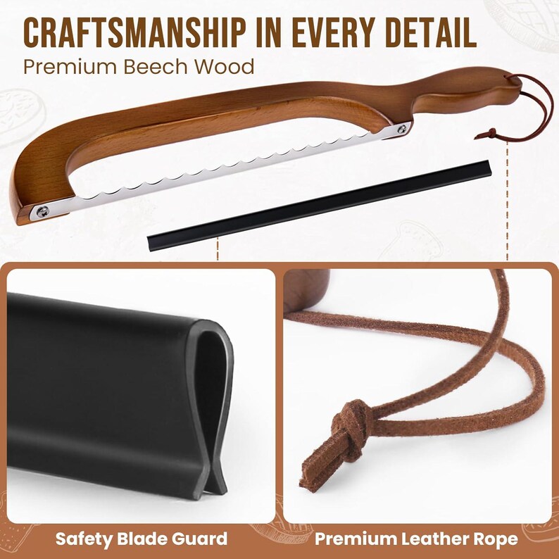 May include: A wooden bread knife with a serrated blade, a black safety blade guard, and a leather rope. The knife is made of premium beech wood. The text "Craftsmanship in Every Detail" and "Premium Beech Wood" are visible.