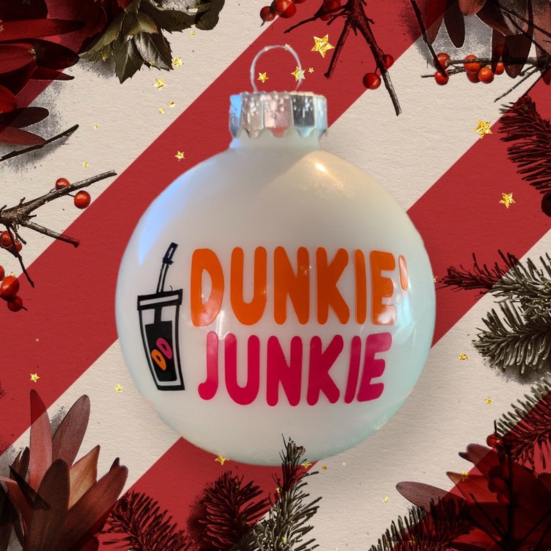 Dunkie Junkie Ornament dunkin Donuts Etsy
