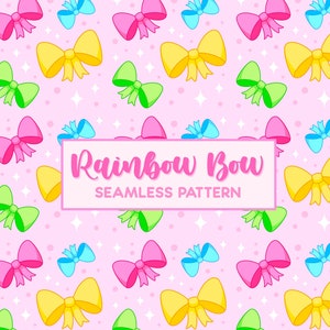 May include: A seamless pattern featuring colorful bows in yellow, pink, green, and blue, set against a light pink background with white star accents. The text "Rainbow Bow Seamless Pattern" is displayed in a white rectangle.
