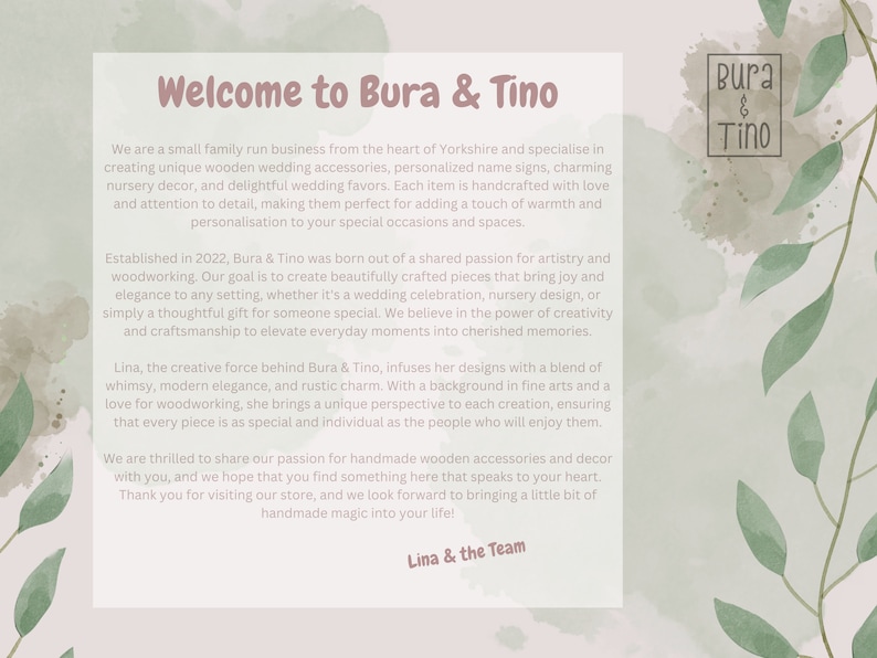 Puede incluir: Bienvenido a Bura & Tino, un negocio familiar especializado en la creaci&oacute;n de accesorios de boda de madera hechos a mano, letreros de nombres personalizados, decoraci&oacute;n de guarder&iacute;a y favores de boda. El texto destaca su pasi&oacute;n por el arte y la artesan&iacute;a, enfatizando la naturaleza &uacute;nica y personalizada de sus productos.