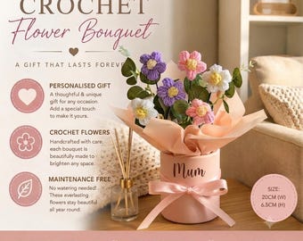 Personalised Crochet Flower Bouquet. Custom Handcrafted Yarn Flowers, Gift for Mum, Birthday, Anniversary Keepsake