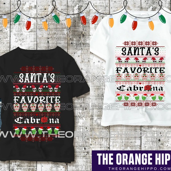 Ugly Christmas Sweater - Santa's Favorite Cabrona PNG ONLY! Ver2 Sublimation | Screen Print | DTF | Digital File | Mexican Designs