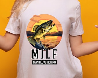 MILF, Man I love Fishing T-shirt, Fishing T-shirt, MILF Shirt, Funny Fishing Shirt, Fisherman Gifts, Gift for him, Mens Fishing T shirt