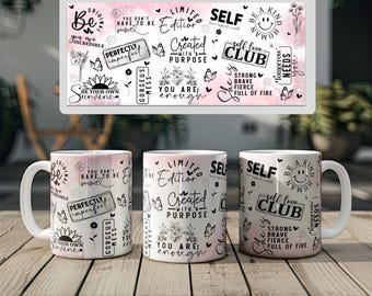 Adesivo para caneca com afirmações positivas: Design motivacional para sublimação (Download digital PNG)