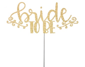 Bride to Be Cake Topper, Engagement Cake Topper, Future Mrs. Glitter Cake Topper, Party Decor, Wedding Cake Topper, Bachelorette Topper