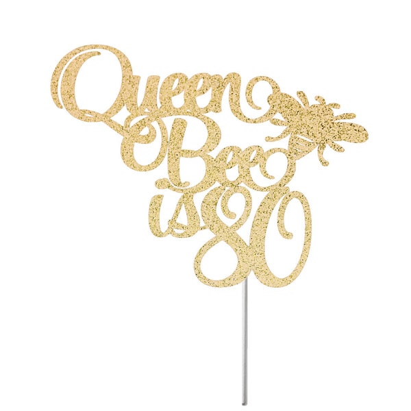 ANY AGE Topper, Queen Bee Cake Topper, Birthday Glitter Cake Topper, Birthday Party Decor, Milestone Birthday, Bee Glitter Topper, Queen Bee