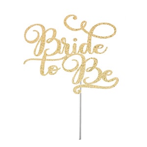 Braut to Be Cake Topper, Verlobung Cake Topper, Future Mrs. Glitter Cake Topper, Party Dekor, Hochzeit Cake Topper, Bachelorette Topper