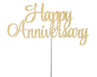 Happy Anniversary Cake Topper, Anniversary Topper, Wedding Anniversary Topper, Glitter Anniversary Topper, Anniversary Party Cake Topper