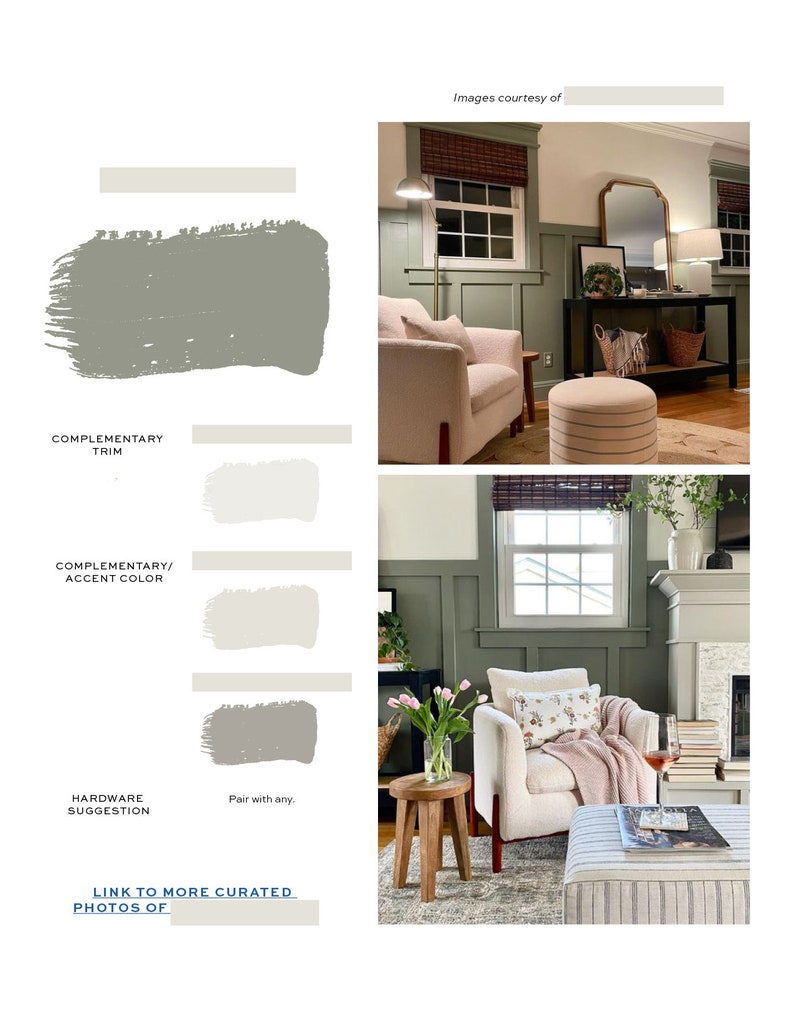 May include: A living room interior design inspiration board with paint color swatches for a green wall, white trim, and a light gray accent color. The board also includes a hardware suggestion for a light gray color. The image shows a living room with a white sofa, a green wall, and a fireplace.
