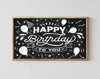 Happy Birthday Digital Chalkboard Design – Samsung Frame TV Artwork