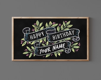 Custom Birthday Greeting for Samsung Frame TV – Editable Chalkboard Artwork