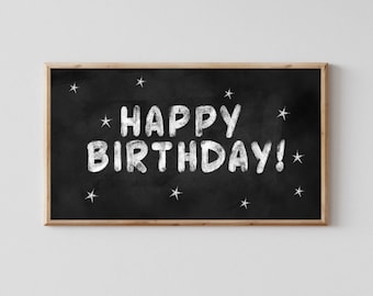 Samsung Frame Digital Birthday Sign – Hand Lettered Chalkboard Style