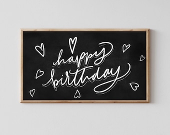 Happy Birthday Chalkboard Illustration – Samsung Frame Digital Artwork