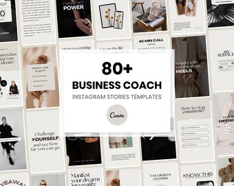 May include: A collage of 80+ Instagram story templates for business coaches. The templates feature a neutral color palette with beige, white, and black. The text "80+ Business Coach Instagram Stories Templates" is displayed in a large, bold font. The word "Canva" is also displayed in a smaller font.