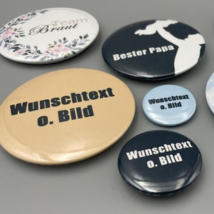 Button / Pin / Anstecknadel individuell und personalisierter für Hochzeit, Abi, JGA, Feste, Feiern, Firmen oder ähnliche Veranstaltungen Bild 1