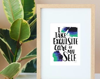Me cuido exquisitamente a mí mismo Imprimir / Arte inspirador / Arte mantra / Impresión de arte / Arte de pared / Arte de letras / Arte de autocuidado