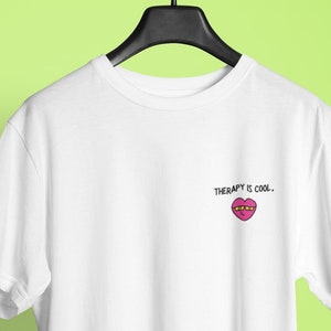 Therapy is Cool T-Shirt, Therapy T-Shirt, gift for therapist, positive slogan Tshirt, Motivational Top, proud of you gift, yoga tee