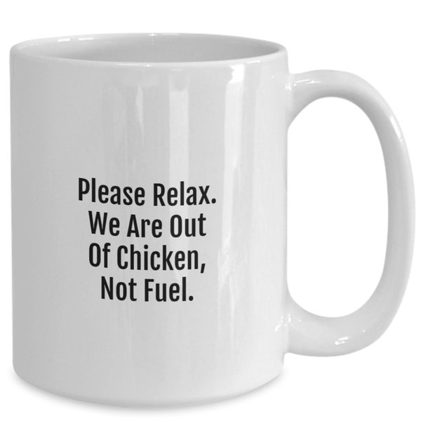 Relax, We Are Out Of Chicken Not Fuel, Funny Flight Attendant Gift Mug, Flight Attendant Sayings, Flight Attendant Graduation Birthday