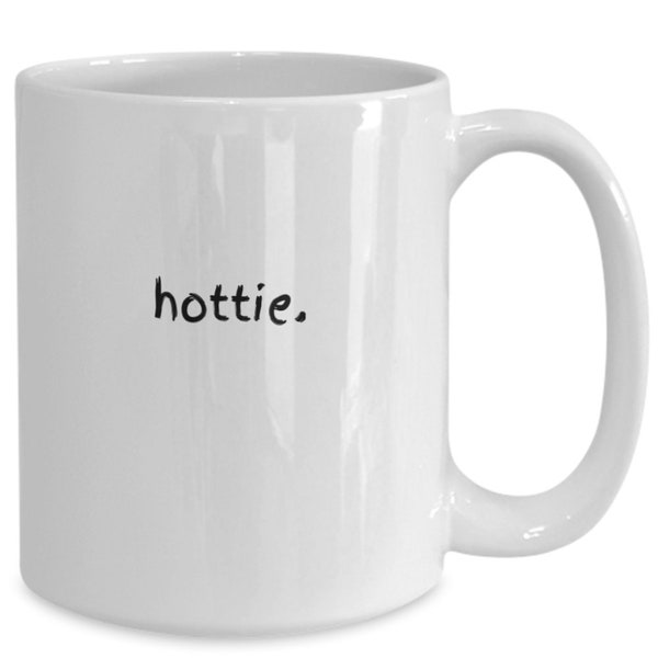 Hottie Mug
